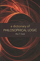 A Dictionary Of Philosophical Logic Cook Roy T