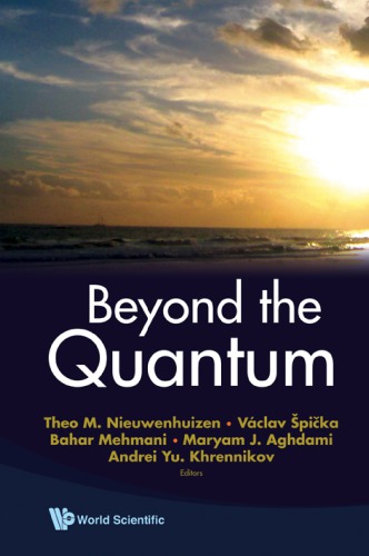 Beyond The Quantum Nieuwenhuizen Theo M Et Al Eds