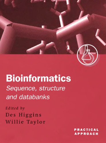 Bioinformatics Sequence Structure And Databanks Higgins Des Taylor