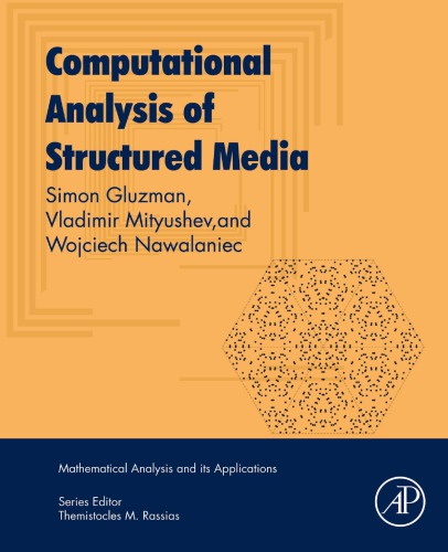 Computational Analysis Of Structured Media Gluzman Simon Mityushev