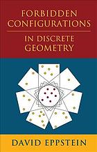 Forbidden Configurations In Discrete Geometry Eppstein David