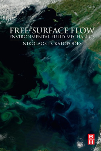 Freesurface Flow Environmental Fluid Mechanics Katopodes Nikolaos D