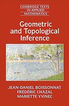 Geometric And Topological Inference Boissonnat Jeandaniel Chazal