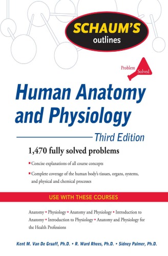 Schaums Outlines Human Anatomy And Physiology 3rd Ed Rhees R Ward Van De Graaff