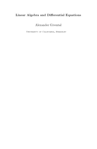 Linear Algebra And Differential Equations Draft Givental A