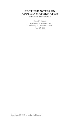 Lecture Notes On Applied Mathematics Methods And Models Draft Hunter Jk