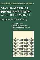 Mathematical Problems From Applied Logic I Logics For The Xxist Century Zakharyaschev