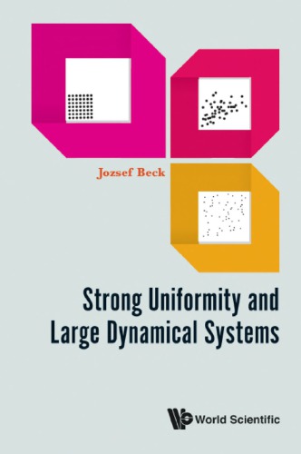 Strong Uniformity And Large Dynamical Systems Beck Jozsef