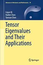 Tensor Eigenvalues And Their Applications Chen Haibin Chen Yannan Qi