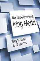 The Twodimensional Ising Model Second Edition Mccoy Barry M Wu