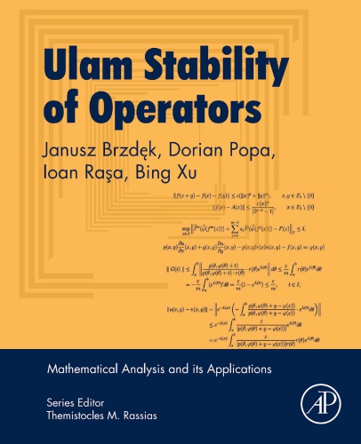 Ulam Stability Of Operators Brzdk Janusz Popa Dorian Rasa