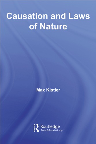 Causation And Laws Of Nature Kistler M
