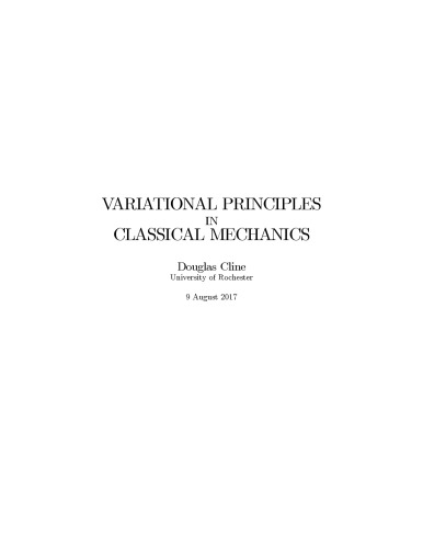 Variational Principles In Classical Mechanics Draft Cline D