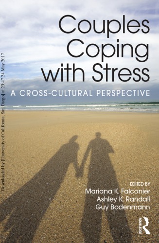 Couples Coping With Stress A Crosscultural Perspective Mariana K Falconier