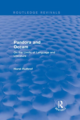 Pandora And Occam On The Limits Of Language And Literature Ruthrof