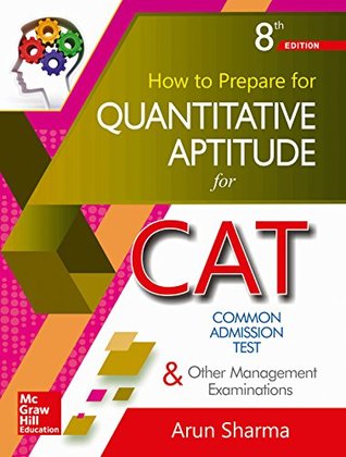 How To Prepare For Quantitative Aptitude For The Cat Paperback Arun Sharma