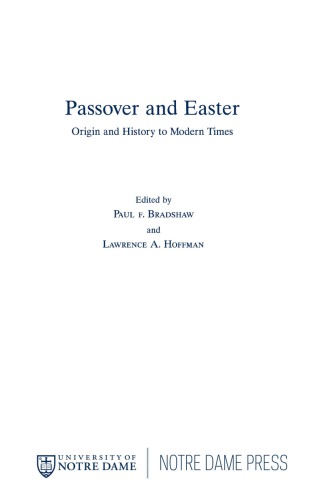Passover And Easter Origin And History To Modern Times Bradshaw