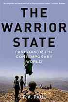 The Warrior State Pakistan In The Contemporary World Paul T V