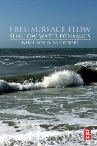 Freesurface Flow Shallowwater Dynamics Katopodes Nikolaos D