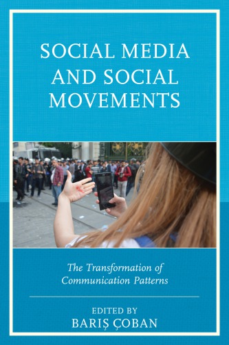 Social Media And Social Movements The Transformation Of Communication Patterns Bar Oban