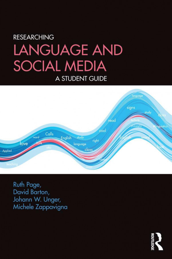 Researching Language And Social Media A Student Guide Barton
