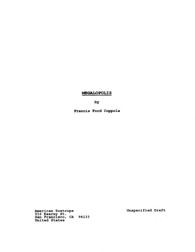 Megalopolis A Screenplay Movie Script Early Edition 1st Edition Francis Ford Coppola
