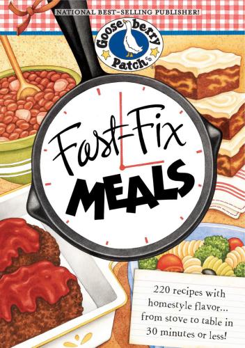 Fastfix Meals Spi 1 De Enero De 2009 Gooseberry Patch Family
