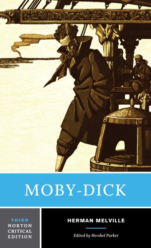 Mobydick Norton Critical Editions Third Edition 3rd Edition Herman Melville