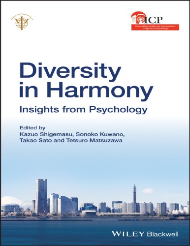 Diversity In Harmony Insights From Psychology Proceedings Of The 31st International Congress Of Psychology Shigemasu
