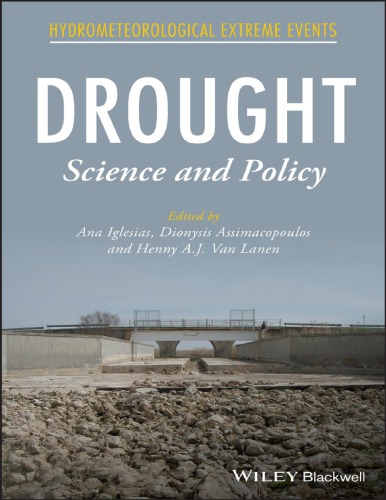 Drought Science And Policy First Edition Assimacopoulos Dionysis Iglesias