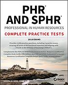 Phr And Sphr Professional In Human Resources Certification Complete Practice Tests 2018 Exams Reed