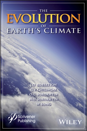 The Evolution Of Earths Climate John O Robertson George V Chilingar