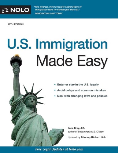 Us Immigration Made Easy 19th Edition Us Immigration Made Easy 19th Edition Ilona Bray