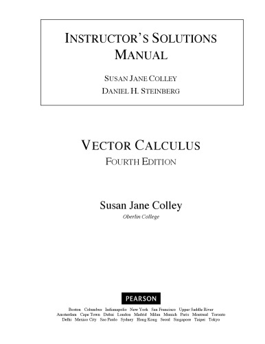 Vector Calculus Solutions 4th Edition Susan Jane Colley Daniel H Steinberg