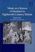 Music As A Science Of Mankind In Eighteenthcentury Britain Maria Semi