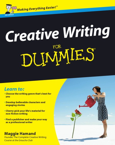 Creative Writing For Dummies 2nd Edition Maggie Hamand
