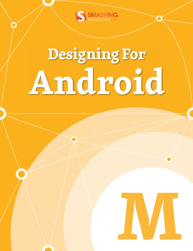Designing For Android 1st Edition Smashing Magazine