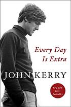 Every Day Is Extra Kerry John