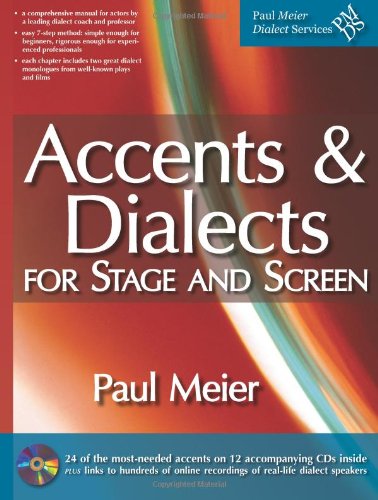 Accents Dialects For Stage And Screen 22th Edition Paul Meier