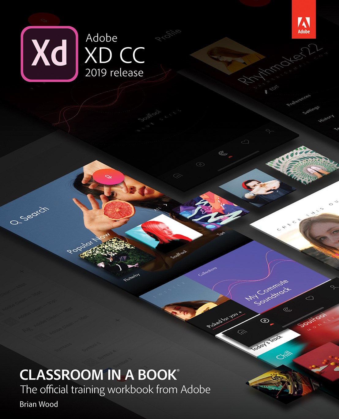 Adobe Xd Cc Classroom In A Book 1st Edition Brian Wood