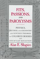Fits Passions And Paroxysms Physics Method And Chemistry And Newtons Theories Of Colored Bodies And Fits Of Easy Reflection Newton