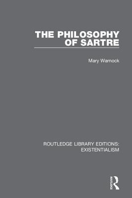 The Philosophy Of Sartre Volume 7 Existentialism Hardcover Mary Warnock