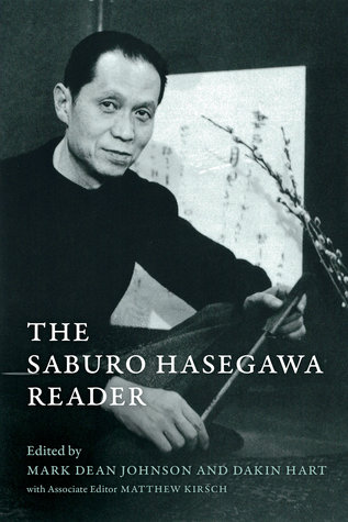 The Saburo Hasegawa Reader Paperback Mark Dean Johnson Dakin Hart Matthew Kirsch