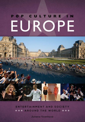 Pop Culture In Europe Juliana Tzvetkova