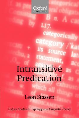 Intransitive Predication Paperback Leon Stassen