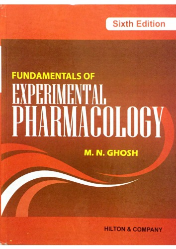 Fundamentals Of Experimental Pharmacology Sixth Ghosh Mn