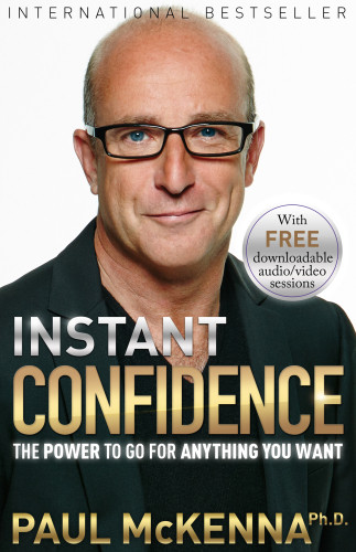 Instant Confidence Paul Mckenna Phd