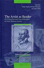 The Artist As Reader On Education And Noneducation Of Early Modern Artists Thimann