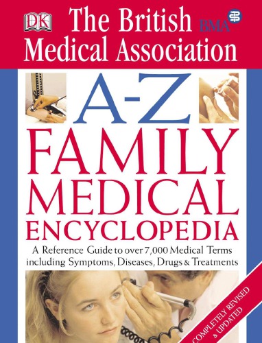 Bma Az Family Medical Encyclopedia 4th Ed Smith Tony
