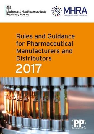 Rules And Guidance For Pharmaceutical Manufacturers And Distributors Orange Guide Paperback Mhra